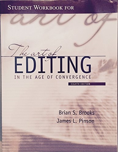 Student Workbook: The Art of Editing in the Age of Convergence