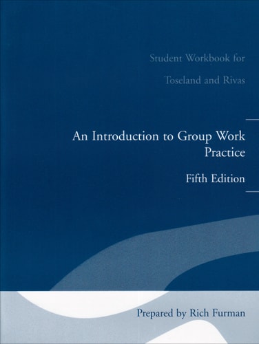 An Student Workbook for Introduction to Group Work Practice (with MyHelpingLab)