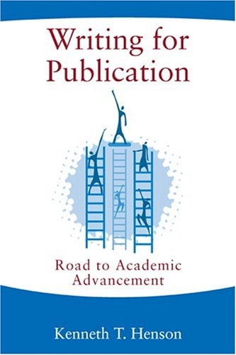 Writing for Publication: Road to Academic Advancement