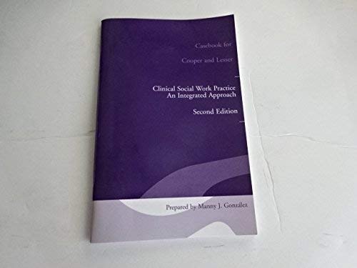 Clinical Social Work Practice: An Integrated Approach