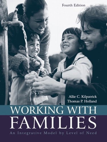 Working with Families: An Integrative Model by Level of Need
