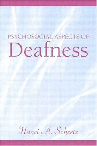 Psychosocial Aspects of Deafness