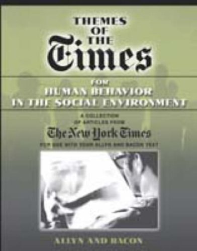Themes of the Times for Human Behavior and the Social Environment: Valuepack Item Only