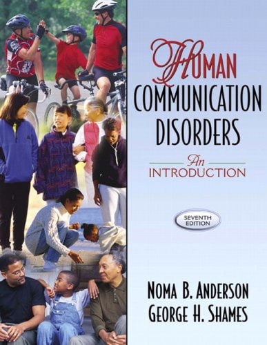 Human Communication Disorders: An Introduction