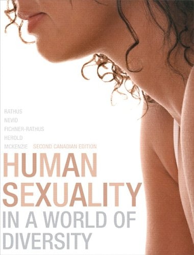 Human Sexuality in a World of Diversity, Second Canadian Edition