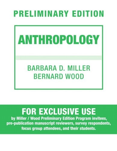 Anthropology, Preliminary Edition