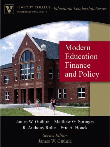 Modern Education Finance and Policy