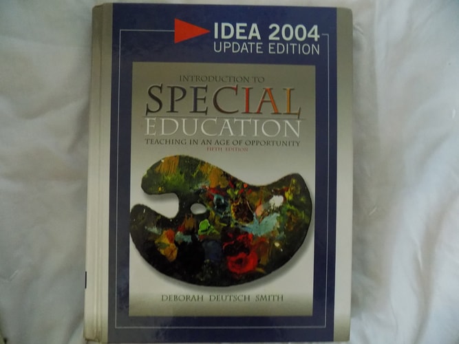 Introduction to Special Education: Teaching in the Age of Opportunity