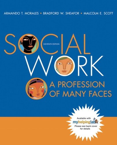 Social Work: A Profession of Many Faces