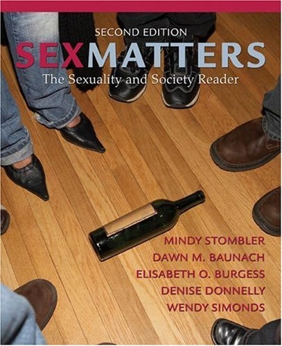 Sex Matters: The Sexuality and Society Reader