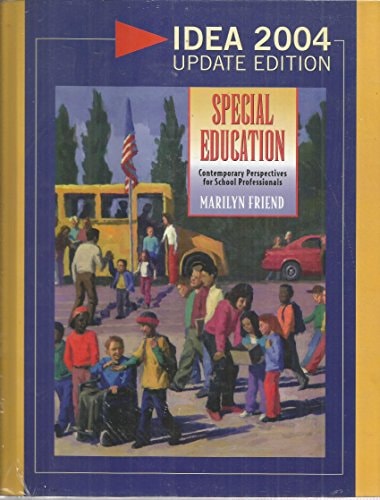 Special Education: Contemporary Perspectives for School Professionals