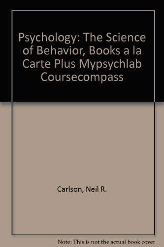 Psychology: The Science of Behavior