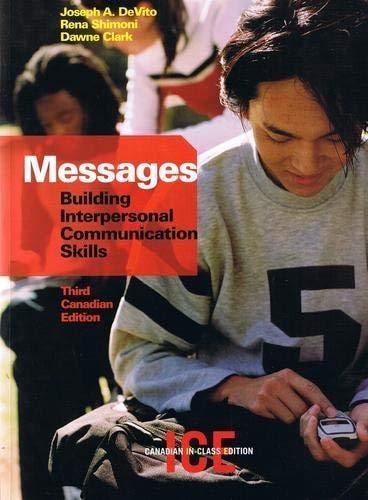 Messages: Building Interpersonal Communication Skills