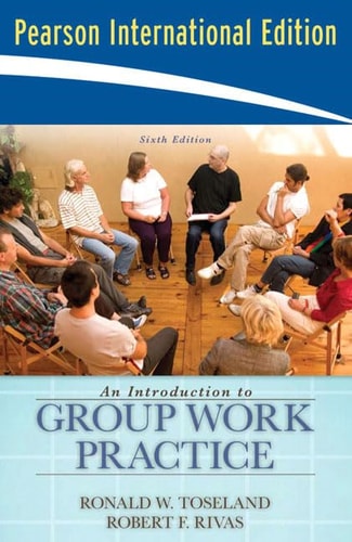 Introduction to Group Work Practice, An: International Edition
