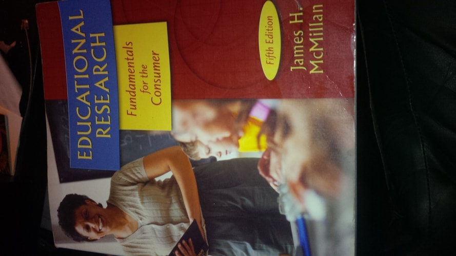 Educational Research: Fundamentals for the Consumer
