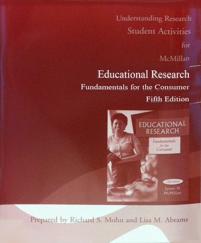 Understanding Research: Student Activities for Educational Research Fundamentals for the Consumer