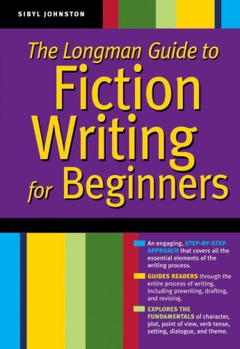 The Longman Guide to Fiction Writing for Beginners