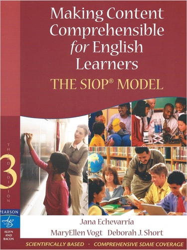 Making Content Comprehensible for English Learners: The SIOP Model