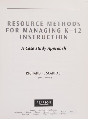 Resource Methods for Managing K-12 Instruction: A Case Study Approach