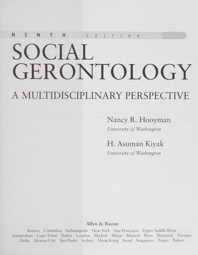 Social Gerontology: A Multidisciplinary Perspective