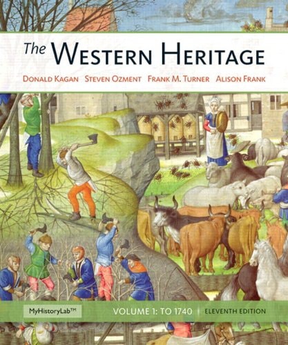 The Western Heritage: Volume 1