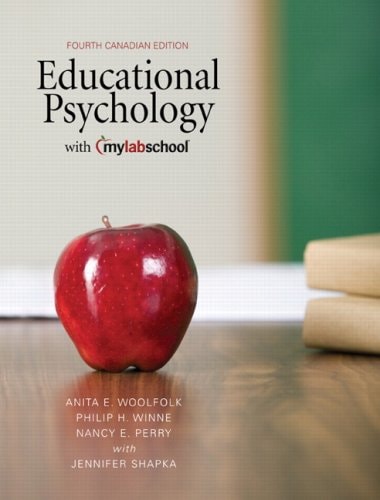Educational Psychology: Fourth Canadian Edition