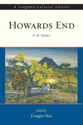 Howards End: A Longman Cultural Edition