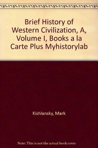 A Brief History of Western Civilization: Volume I