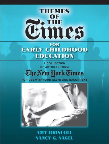 Themes of the Times for Early Childhood