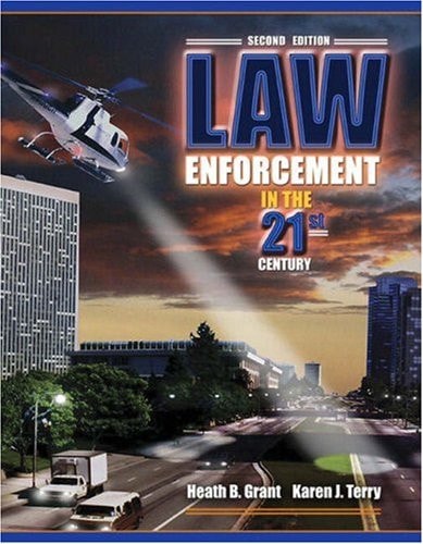 Law Enforcement in the 21st Century
