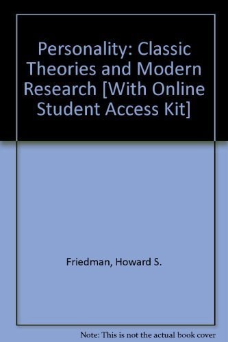 Personality: Classic Theories and Modern Research