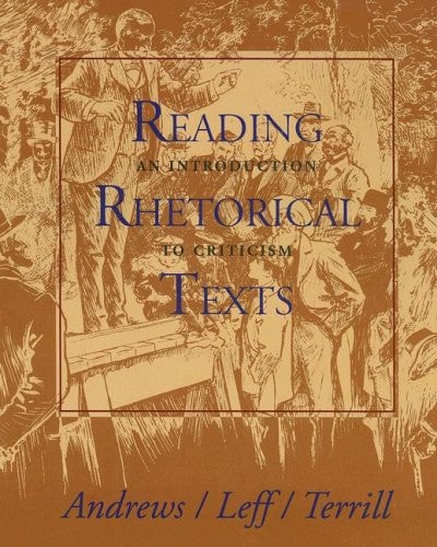 Reading Rhetoric Texts: An Introduction to Criticism