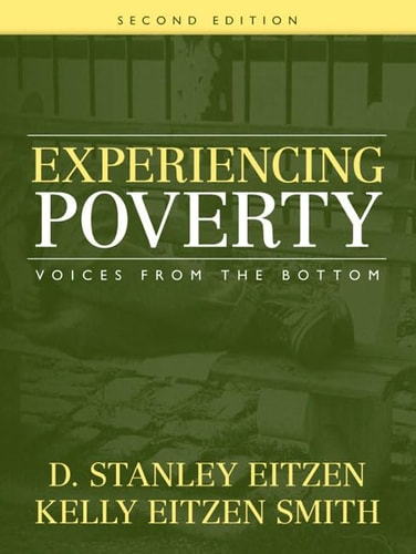 Experiencing Poverty: Voices from the Bottom