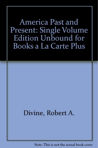 America Past and Present: Single Volume Edition