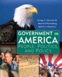 Government in America, Brief Study Edition, Books a la Carte Plus MyPoliSciLab (9th Edition)