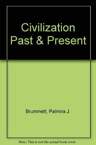 Civilization Past & Present