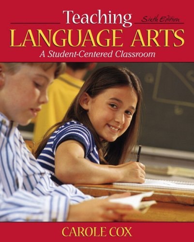 Teaching Language Arts: A Student-Centered Classroom Value Package (includes MyLabSchool Student Access )