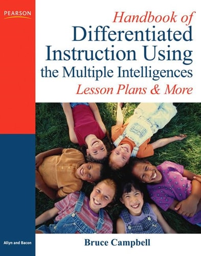 Handbook of Differentiated Instruction Using the Multiple Intelligences: Lesson Plans and More