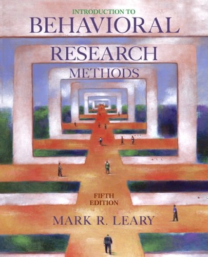 Introduction to Behavioral Research Methods Value Package: Includes How to Think Straight About Psychology