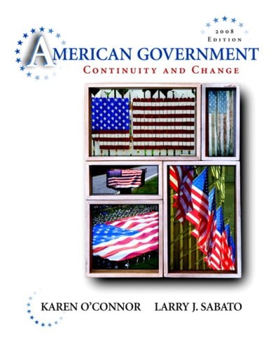 American Government: Continuity and Change, 2008 Edition Value Pack (includes MyPoliSciLab Resources for Blackboard/WebCT Student Access for American ... American Government: Continuity and Change )