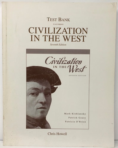 Civilization in the West: Test Bank