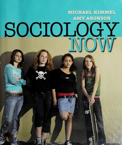 Sociology Now: The Essentials