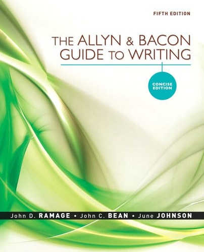 The Allyn & Bacon Guide to Writing: Concise Edition