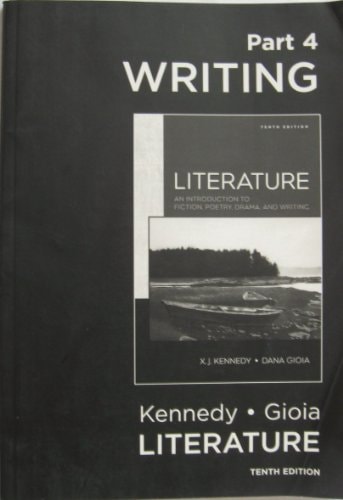 Literature: An Introduction to Fiction, Poetry, Drama and Writing