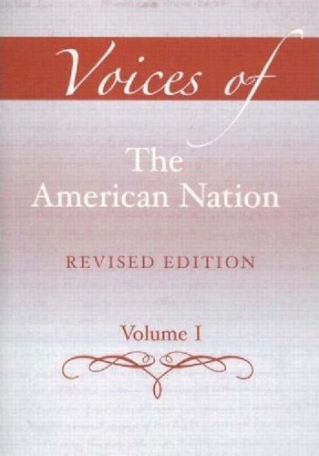 Voices of the American Nation: Volume 1