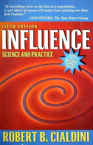 Influence: Science and Practice