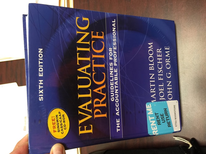 Evaluating Practice: Guidelines for the Accountable Professional (6th Edition)