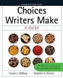 Choices Writers Make: A Guide