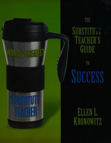 The Substitute Teacher's Guide to Success