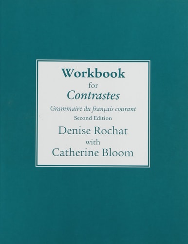 Workbook for Contrastes: Grammaire du français courant